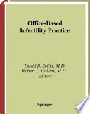 Office-based infertility practice /