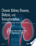 Chronic kidney disease, dialysis, and transplantation : companion to Brenner & Rector's the kidney /