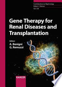 Gene therapy for renal diseases and transplantation /