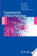 Fundamentals of renal pathology /
