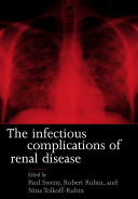 Infectious complications of renal disease /