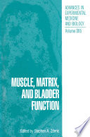 Muscle, matrix, and bladder function /