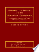 Connective tissue and its heritable disorders : molecular, genetic, and medical aspects /