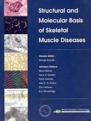 Structural and molecular basis of skeletal muscle diseases /