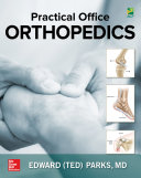 Practical office orthopedics /