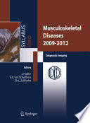 Musculoskeletal diseases 2009-2012 : diagnostic imaging, 41th [as printed] International Diagnostic Course in Davos (IDKD), Davos, March 29-April 3, 2009, including the Nuclear Medicine Satellite Course "Diamond", Davos, March 27-29, 2009, Pediatric Satellite Course "Kangaroo", Davos March 28-29, 2009, Second IDKD in Anavyssos (Greece), October 4-9, 2009, presented by the Foundation for the Advancement of Education in Medical Radiology, Zurich /