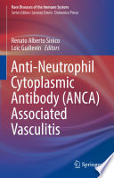 Anti-Neutrophil Cytoplasmic Antibody (ANCA) Associated Vasculitis /