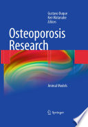Osteoporosis research : animal models /
