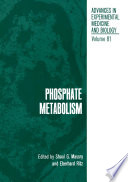 Phosphate metabolism : [proceedings of the second international workshop on Phosphate held in Heidelberg, Germany, June 28-30, 1976] /