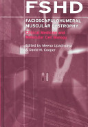 FSHD facioscapulohumeral muscular dystrophy : clinical medicine and molecular cell biology /