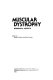 Muscular dystrophy : biomedical aspects /