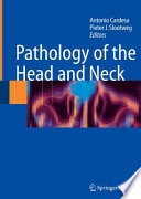 Pathology of the head and neck /