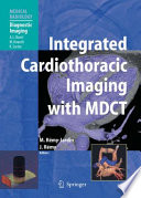 Integrated cardiothoracic imaging with MDCT /