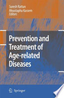 Prevention and treatment of age-related diseases /