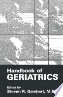 Handbook of geriatrics /