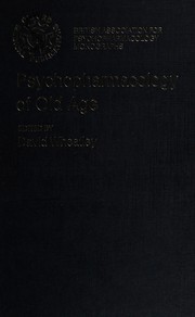 Psychopharmacology of old age /