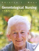 Gerontological nursing : competencies for care /