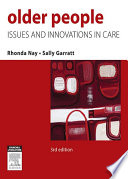 Older people issues and innovations in care /