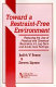 Toward a restraint-free environment : reducing the use of physical and chemical restraints in long-term and acute care settings /