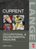 Current occupational & environmental medicine /