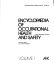 Encyclopaedia of occupational health and safety /