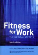 Fitness for work : the medical aspects /