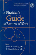 A physician's guide to return to work /