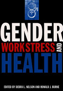 Gender, work stress, and health /