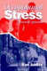 Occupational stress : a practical approach /