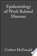 Epidemiology of work related diseases /