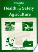 Principles of health and safety in agriculture /