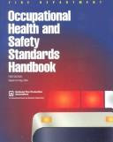 Fire department occupational health and safety standard handbook /