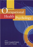 Handbook of occupational health psychology /