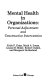 Mental health in organizations : personal adjustment and constructive intervention /