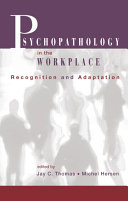 Psychopathology in the workplace : recognition and adaptation /