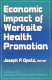 Economic impact of worksite health promotion /