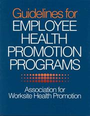 Guidelines for employee health promotion programs /