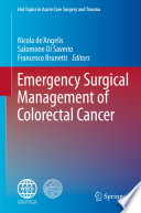 Emergency Surgical Management of Colorectal Cancer /