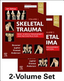 Skeletal trauma : basic science, management, and reconstruction /