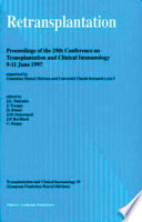 Retransplantation : proceedings of the 29th Conference on Transplantation and Clinical Immunology, 9-11 June 1997 /