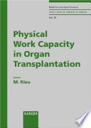 Physical work capacity in organ transplantation /