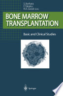 Bone marrow transplantation : basic and clinical studies /