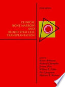 Clinical bone marrow and blood stem cell transplantation /