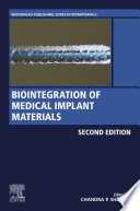 Biointegration of medical implant materials /