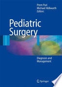 Pediatric surgery : diagnosis and management /