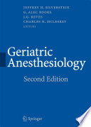 Geriatric anesthesiology.