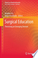 Surgical education : theorising an emerging domain /