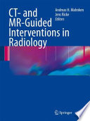CT- and MR-guided interventions in radiology /