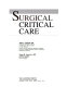 Surgical critical care /