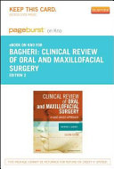Clinical review of oral and maxillofacial surgery : a case-based approach /
